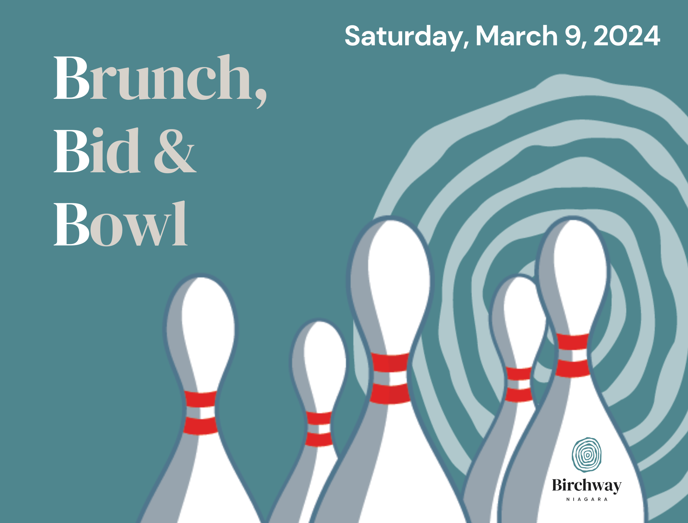 bowling pins on a green background. Text says "Brunch, Bid & Bowl, Saturday March 9, 2024.