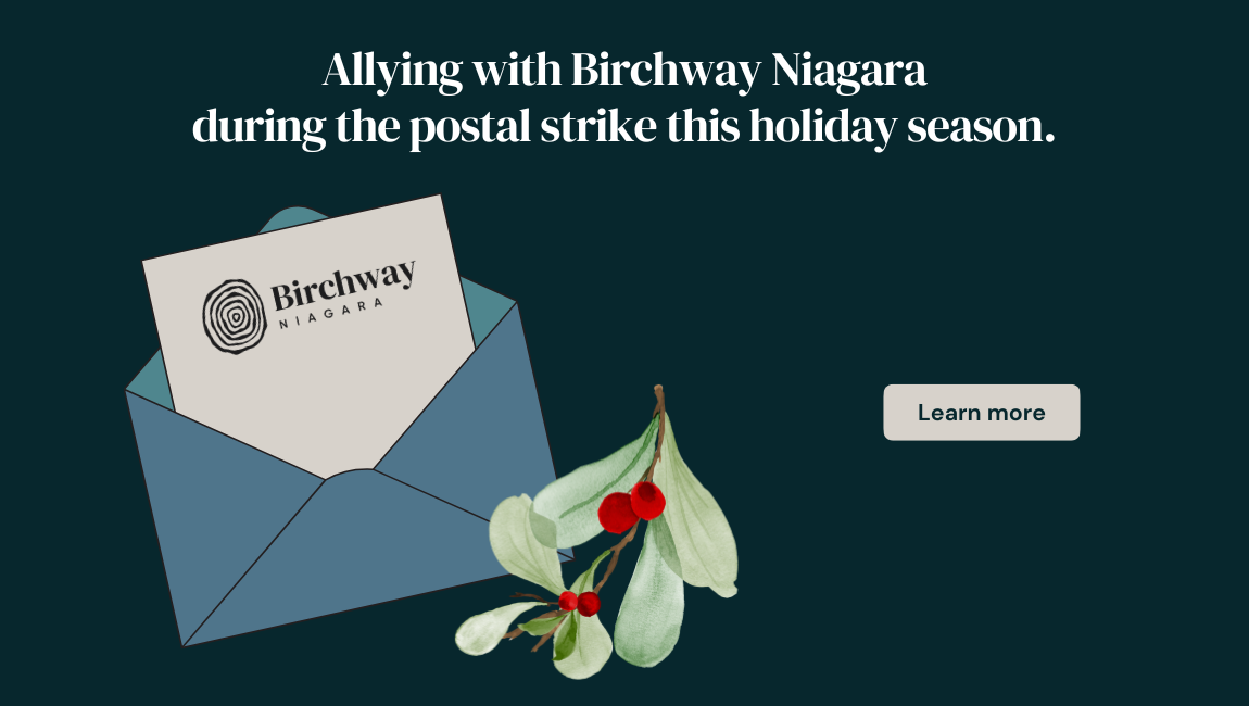 Title: Allying with Birchway Niagara during the postal strike this holiday season. Image: Envelope with letter coming out with Birchway Niagara logo. In front of letter is some Christmas greenery and berries. You can click image to learn more